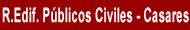 Ruta de los Edificios Pblicos Civiles. Casares