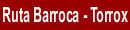 Ruta del Barroco. Torrox