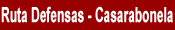 Ruta de las Defensas. Casarabonela
