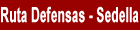 Ruta de las Defensas. Sedella