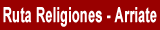 Ruta de las Religiones. Arriate