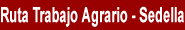 Ruta del Trabajo Agrario. Sedella