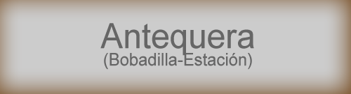 Antequera Bobadilla Estaci�n
